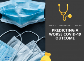 AMA COVID: Predicting a Worse COVID-19 Outcome