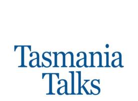 Tasmania Talks speaks with Professor John Burgess 