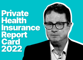Steve Robson Private Health Insurance Report Card