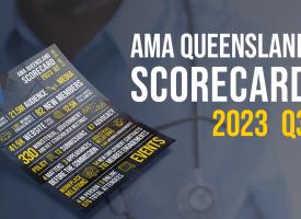 AMA Queensland Q3 Scorecard 2023