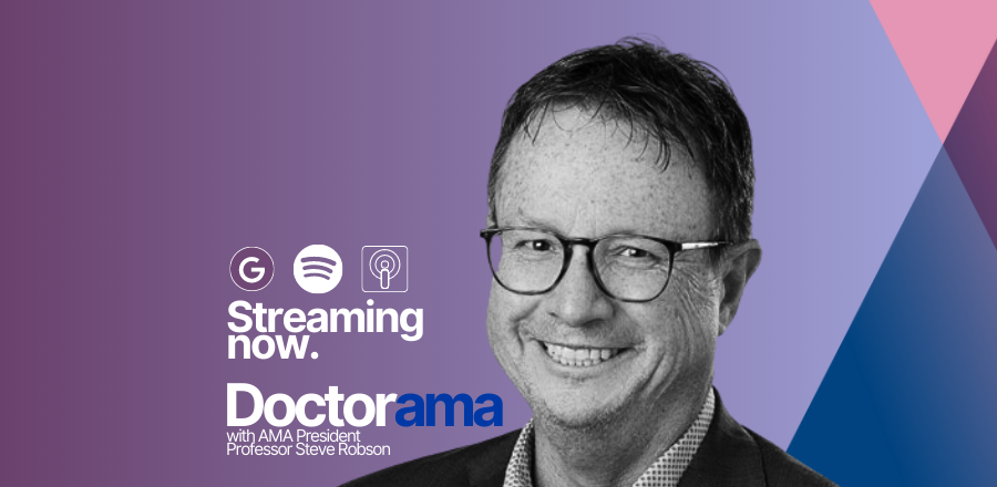 More Episodes Of Ama President Podcast Available | Australian Medical  Association